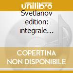 Svetlanov edition: integrale composiz. o