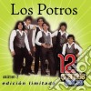Potros (Los) - 12 Grandes Exitos 2 cd musicale di Potros