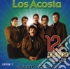 Acosta (Los) - 12 Grandes Exitos 2 cd musicale di Acosta
