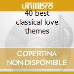 40 best classical love themes cd