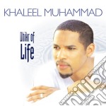 Khaleel Muhammad - Dhikr Of Life