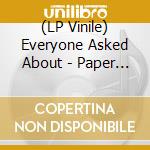 (LP Vinile) Everyone Asked About - Paper Airplanes, Paper Hearts (White) (2 Lp) vinile