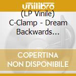 (LP Vinile) C-Clamp - Dream Backwards (Coloured) (3 Lp) vinile