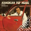 (LP Vinile) Hamlet Minassian - Armenian Pop Music cd