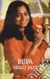 (Audiocassetta) Rupa - Disco Jazz cd