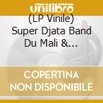 (LP Vinile) Super Djata Band Du Mali & Zani Diabate - Volume 2 (Ivory White Vinyl) vinile