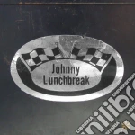 Johnny Lunchbreak - Appetizer / Soup's On cd