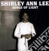 (LP Vinile) Shirley Ann Lee - Songs Of Light cd