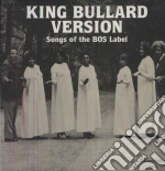 (LP Vinile) King Bullard Version: Songs Of The Bos Label / Various vinile
