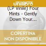 (LP Vinile) Four Mints - Gently Down Your Stream(Gentle Blue Viny vinile
