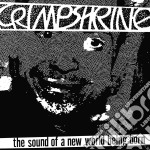 (LP Vinile) Crimpshrine - The Sound Of A New World Being Born