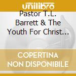 Pastor T.L. Barrett & The Youth For Christ Choir - Do Not Pass Me By Vol. Ii cd