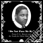 (LP Vinile) Pastor T.L. Barrett - Do Not Pass Me By Vol. Ii (Coloured) vinile