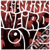 (LP Vinile) Scientists - Weird Love cd