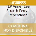(LP Vinile) Lee Scratch Perry - Repentance vinile