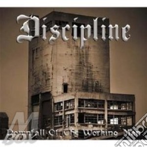 Discipline - Downfall Of The Working cd musicale di DISCIPLINE