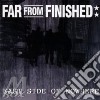 Cd - Far From Finished - East Side Of Nowhere cd