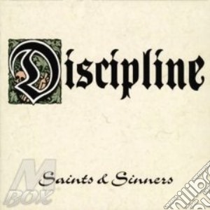 Discipline - Saints & Sinners cd musicale di DISCIPLINE