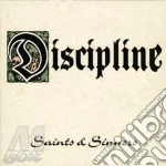 Discipline - Saints & Sinners cd
