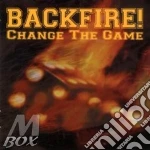 Backfire! - Change The Game cd