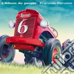 Francois Perusse - L'Album Du Peuple cd