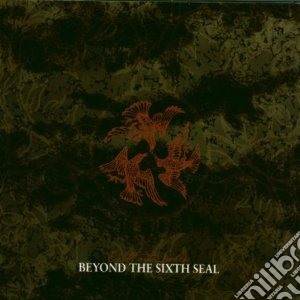 Beyond The Sixth Seal - Earth And Sphere cd musicale di Beyond the sixth sea