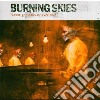 Burning Skies - Murder By Means Of Exist cd