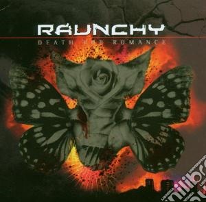 Raunchy - Death Pop Romance cd musicale di RAUNCHY