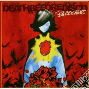 Death Before Disco - Barricades cd musicale di Death before disco