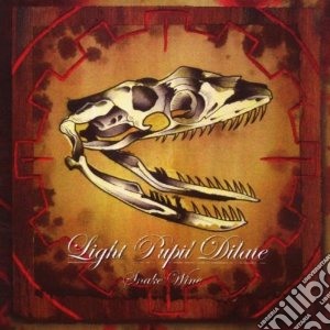 Light Pupil Dilate - Snake Wine cd musicale di Light pupil dilate
