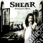 Shear - Breaking The Stillness cd