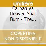 Caliban Vs Heaven Shall Burn - The Split Program cd