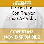 Le Kim Luc - Con Thuyen Thuo Ay Vol Ii (2 Cd) cd