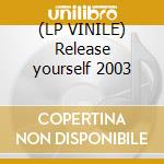 (LP VINILE) Release yourself 2003 cd