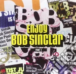 (LP Vinile) Bob Sinclair - Enjoy Bob Sinclar Part 1 (2 Lp) vinile