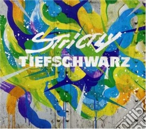 Tiefschwarz - Strictly cd musicale di TIEFSCHWARZ
