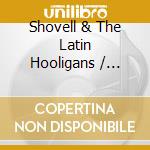 Shovell & The Latin Hooligans / Sandy Rivera & Andy Daniell - Soul Makossa / Whatever cd