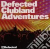 Defected Clubland Adventures / Various cd