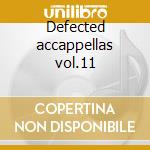 Defected accappellas vol.11 cd