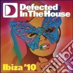 Defected In The House: Ibiza 10 / Various (2 Cd) cd