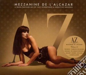 Mezzanine De L'Alcazar 10 (2 Cd) cd musicale di ARTISTI VARI