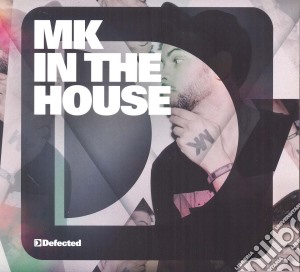 Defected pres. mk in the house 2cd cd musicale di Artisti Vari