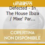 Defected - In The House Ibiza / Mixe' Par Simon (3 Cd) cd