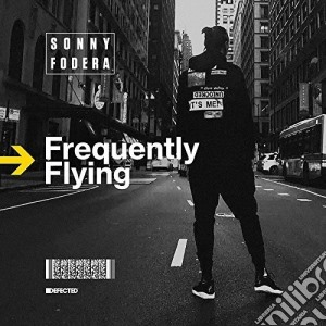 Sonny Fodera - Frequently Flying cd musicale di Sonny Fodera