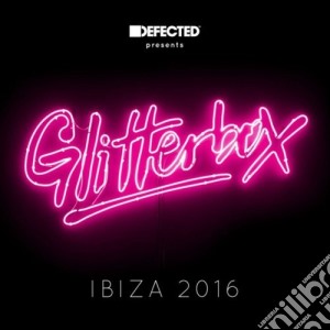 Defected Presents Glitterbox Ibiza 2016 (2 Cd) cd musicale