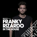 Franky Rizardo - Defected Presents In The House
