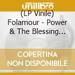 (LP Vinile) Folamour - Power & The Blessing Of Unity (Ep) vinile