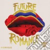 (LP Vinile) Fiorious - Future Romance cd