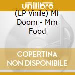 (LP Vinile) Mf Doom - Mm Food vinile