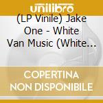 (LP Vinile) Jake One - White Van Music (White Vinyl) vinile